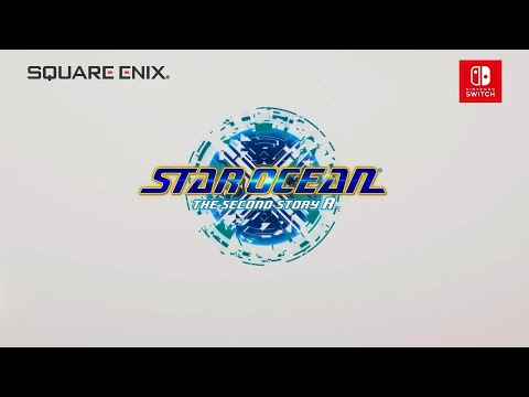 Star Ocean ~ The Second Story R - Nintendo Direct 2023