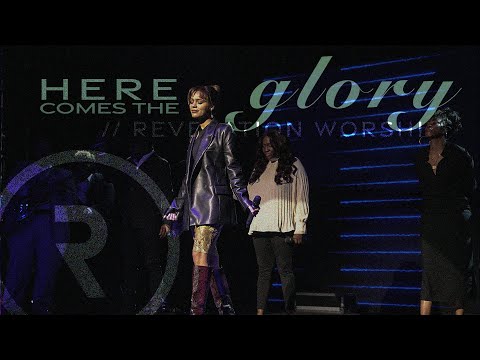 Here Comes The Glory | Revelation Worship