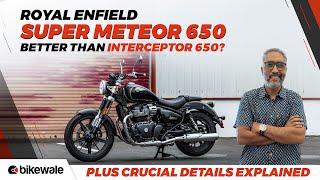 Royal Enfield Super Meteor 650 Unveiled | Details, Ride Experience Explained | EICMA 2022 | BikeWale