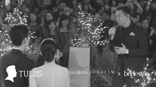 TULUS - Bridestory X David Salim Photography presents TULUS