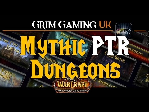 WoW Timewalker/Mythic Dungeons (Patch 6.2 PTR)
