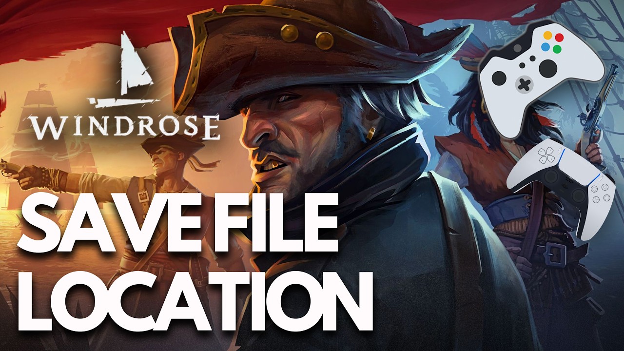 Windrose: Where Is The Save Game & Config Files Located On PC Tutorial