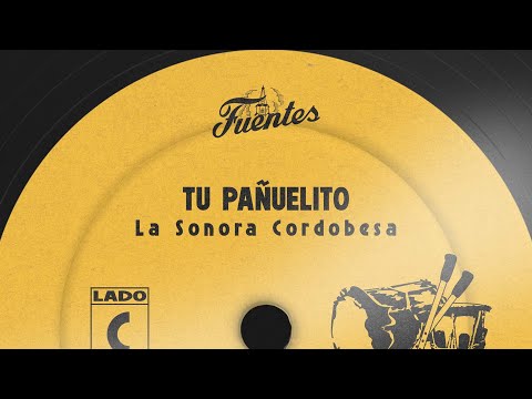 La Sonora Cordobesa - Tu Pañuelito (Letra) | Cumbia