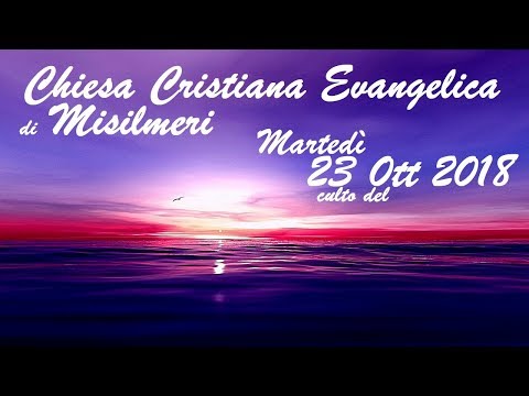 Chiesa Cristiana Oasi Misilmeri [23/10/2018] Gesù è la nostra Giustizia