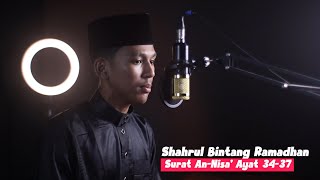 Download lagu Surah An-Nisa' سورة النّساء ▶️ Ayat 34-37 🎙️Qori : Shahrul Bintang Ramadhan mp3