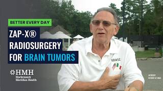 Anthony's Story: Brain Tumor Treatment with ZAP-X® Gyroscopic Radiosurgery®