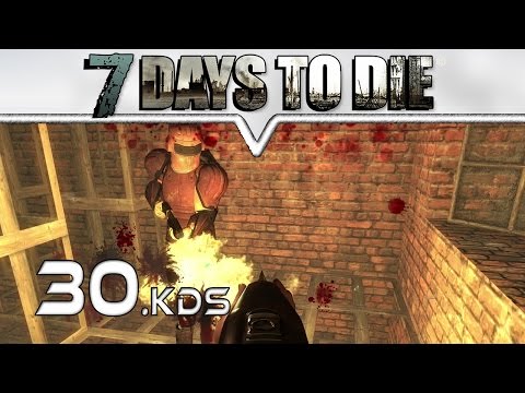 7 DAYS TO DIE ★ KDS ★  #30 Das Duell: Bad vs. Valcry ★ Let's Play Deutsch German Gameplay