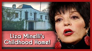 Liza Minelli&#39;s Abandoned Childhood Home Unfolds a Tragedy Just Like in the Movies