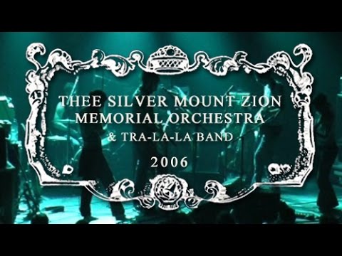 THEE SILVER MOUNT ZION memorial orchestra - Full Live 2006 OLYMPIC Nantes (FR)