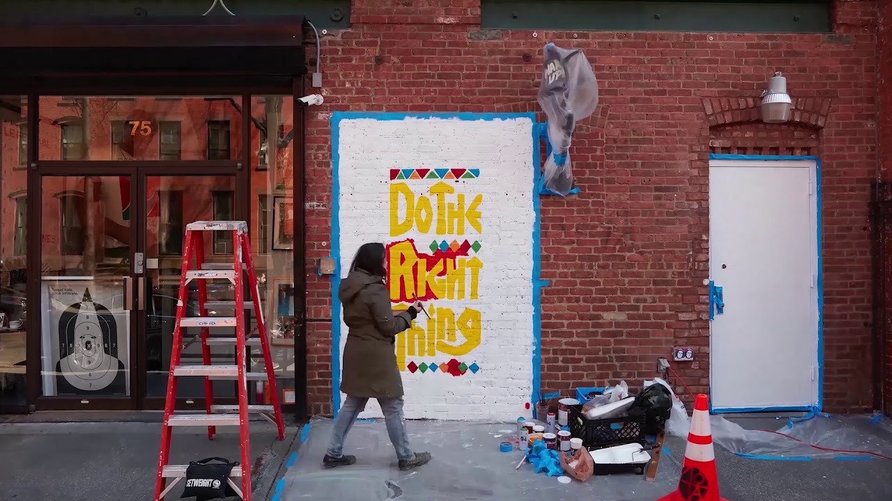 Do the Right Thing Time-Lapse