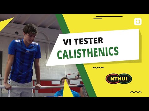Vi tester CALISTHENICS | NTNUI
