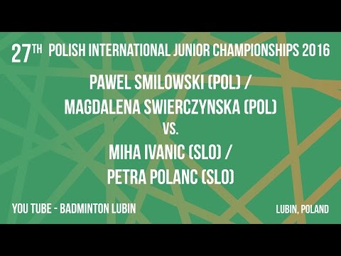 #PJ2016 Lubin - Pawel SMILOWSKI/ Magdalena SWIERCZYNSKA vs. Miha IVANCIC/Petra POLANC