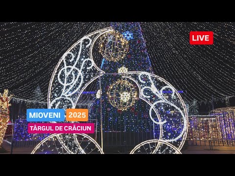 🔴 LIVE din MIOVENI, ARGEȘ , ROMÂNIA - TÂRGUL DE CRĂCIUN 2025 !