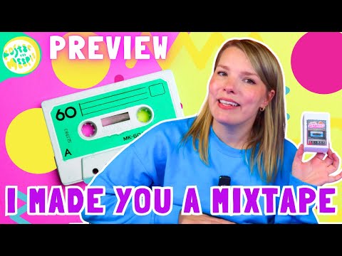 I Made You a Mixtape Preview