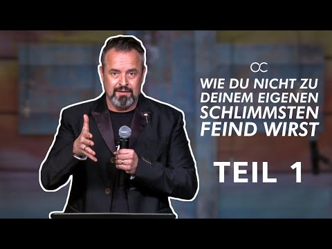 Wie Du Nicht Zu Deinem Eigenen Schlimmsten Feind Wirst // Teil 1 mit Karl Michael Pilsl