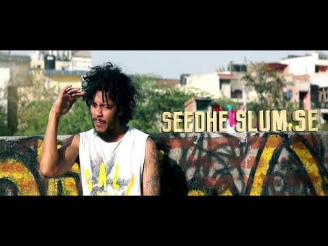 Sun J | Seedhe Slum Se | Official (Music Video) | Reloaded | Desi Hip Hop 2017
