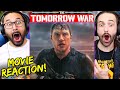 THE TOMORROW WAR - MOVIE REACTION!! (First Time Watching | Spoiler Review | Chris Pratt)
