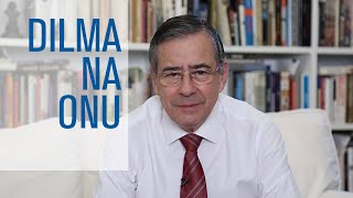 Dilma na ONU bate no Gilmar e no Moro