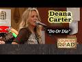 Deana Carter wrote this with hit songwriter Matraca Berg