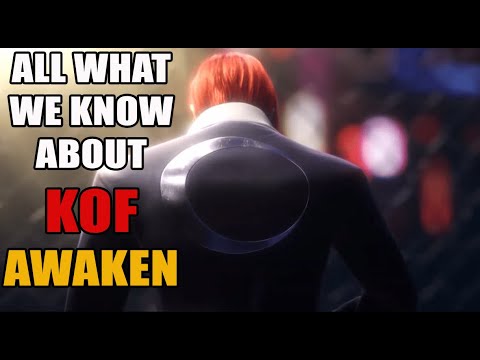 All What we Know about The King Of Fighters Awaken