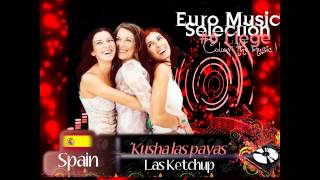 EMS 6 - SPAIN - Las Ketchup - &quot;Kusha las payas&quot;