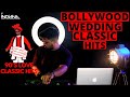 Bollywood Wedding Classic DJ Mix | 90s Bollywood Wedding Dance Party Mix | Dance Hits from the Past🔥