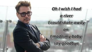 Robert Downey Jr - River - Lyrics