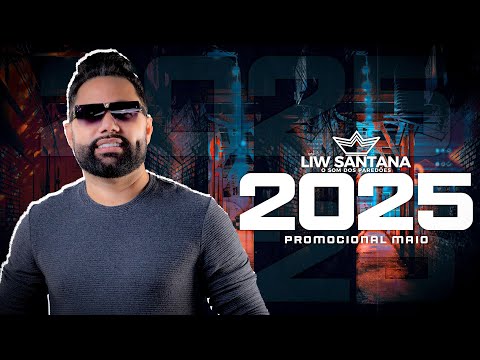 LIW SANTANA PROMOCIONAL MAIO 2025 AO VIVO
