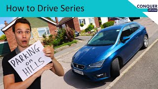 How to Park Uphill and Downhill Safely. Using the Curb and Gears to Secure the Car.