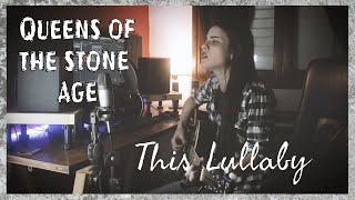 Queens Of The Stone Age - This Lullaby (Cover)