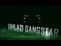 Umlazi Gangster Sound Track 2