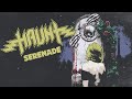 HAUNT   Serenade Official Music Video HQ