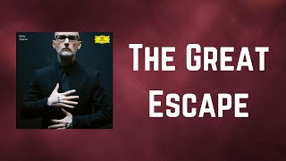 Moby - The Great Escape (Lyrics)