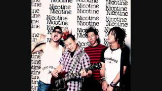 Nicotine - Bad Neighbor