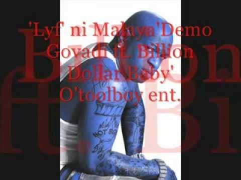 'Lyf' ni Malaya'Demo-Govadi ft.Billion Dollar Baby'.flv