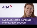 AQA GCSE English Language – demonstrating structure