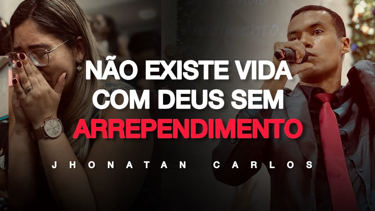 VOCÊ PRECISA SE ARREPENDER DOS SEUS ERROS