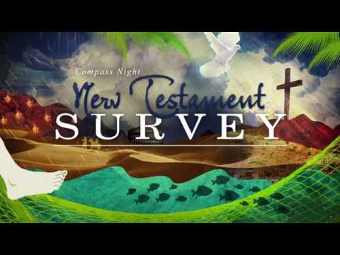 New Testament Survey - (Part 2)