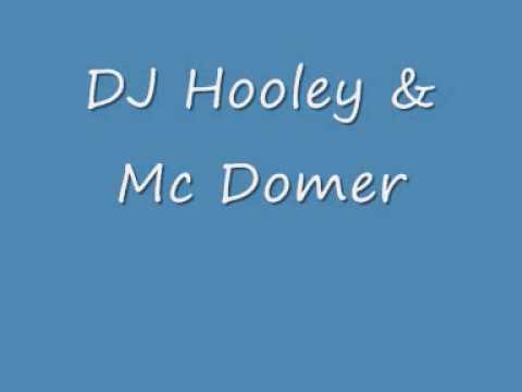 DJ Hooley & Mc Domer