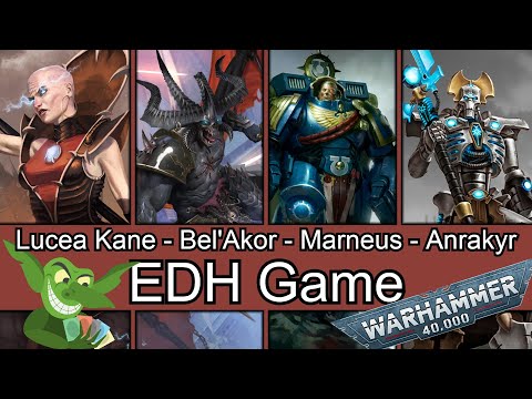 The future is now! Magus Lucea Kane vs Bel'Akor vs Marneus Calgar vs Anrakyr #MTGxWH40K #edh #cmdr