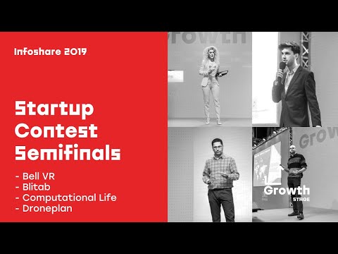 Infoshare 2019: Startup Contest Semifinals - Bell VR, Blitlab, Computational Life, Droneplan