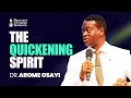 THE QUICKENING SPIRIT DR AROME OSAYI