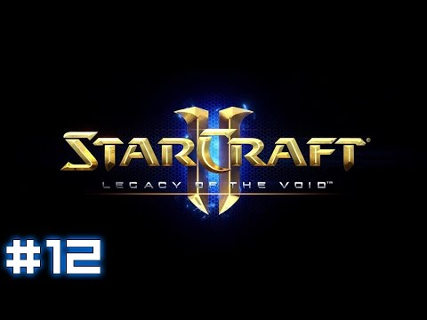 Starcraft II: Legacy of the Void #12 - Harbinger of Oblivion