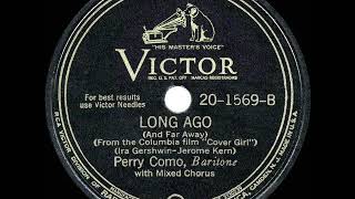 1944 HITS ARCHIVE: Long Ago (And Far Away) - Perry Como (a cappella)