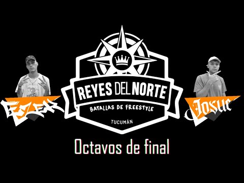 Ezek VS Joshue | Octavos | Primera Fecha | Reyes del Norte Tucumán