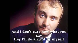 PHIL COLLINS - I DON'T CARE ANYMORE ( with lyrics )