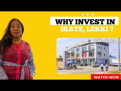 IKATE ELEGUSHI IS A BEAUTIFUL PLACE TO INVEST!!! WATCH THIS VIDEO TO FIND OUT MORE.