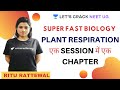 Plant Respiration Biology NEET 2020 Ritu Rattewal