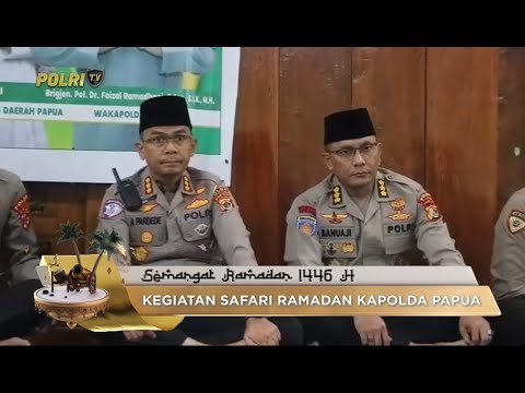 KAPOLDA PAPUA LAKUKAN SAFARI RAMADHAN DI MASJID AL MUHAJIRIN KOYA BARAT, KOTA JAYAPURA