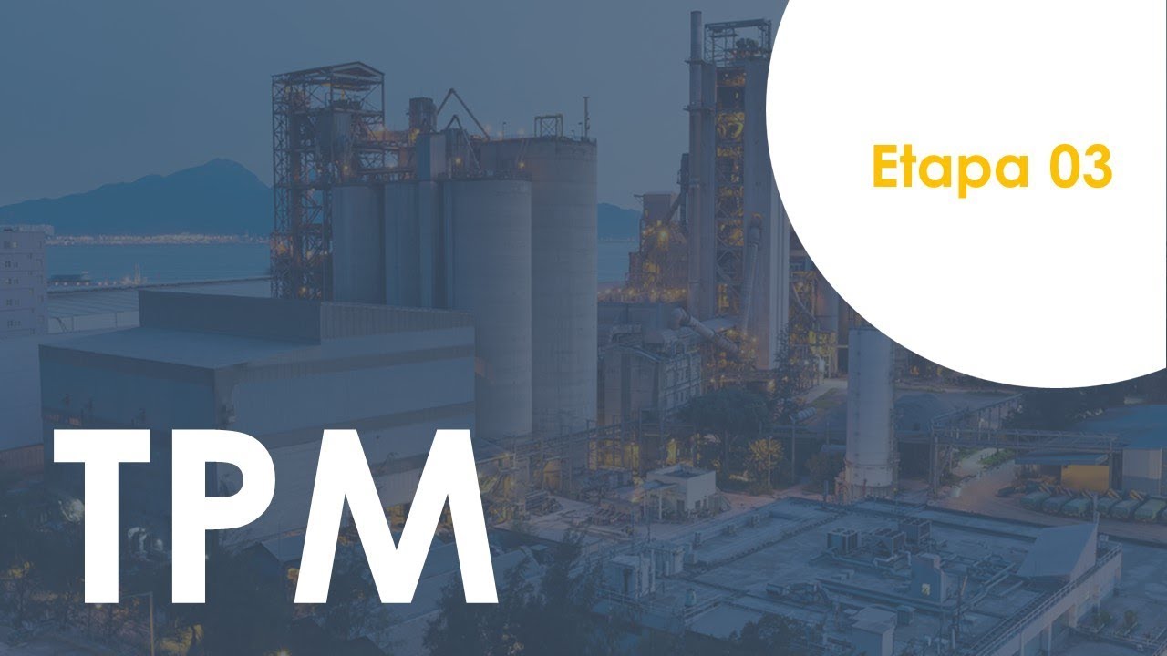 TPM Pilar Manutenção Planejada - Etapa 3